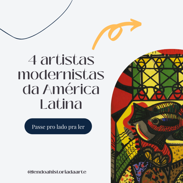 4 artistas modernas da América Latina